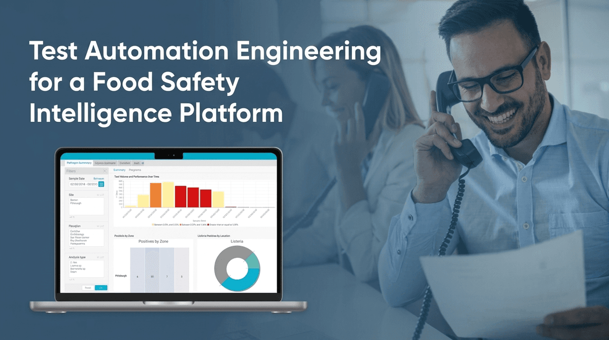 Test Automation Engineering for a Food Safety Intelligence Platform